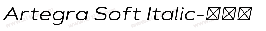 Artegra Soft Italic字体转换 Artegra Soft Italic字体转换
